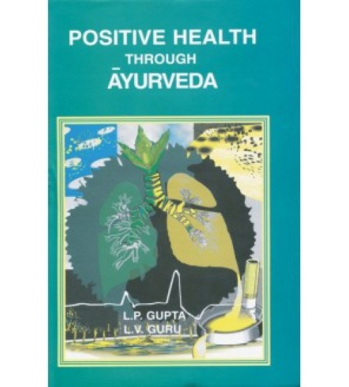 Positive Health through Ayurveda (HB)